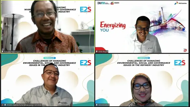 ebinar bertajuk Challenges of Managing Environmental, Social and Governance Issues in the Refinery Industry yang digelar Energy and Mining Editor Society (E2S) secara virtual, Senin, 28 November 2022.