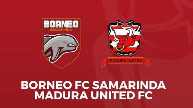Borneo FC - Madura United - Piala Presiden 2022