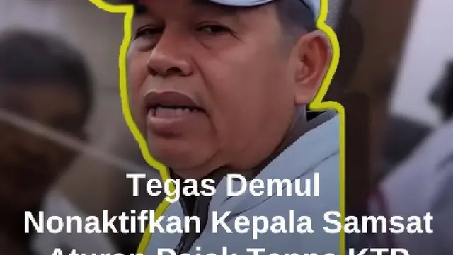 Sikap Tegas Demul : Nonaktifkan Kepala Samsat Soetta Abaikan Aturan Bayar Pajak Tanpa KTP