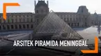Seorang arsitek bernama I.M. Pei meninggal dunia di usia 102 tahun. Kabar duka ini telah dikonfirmasi oleh oleh Pei Cobb Freed & Partners.