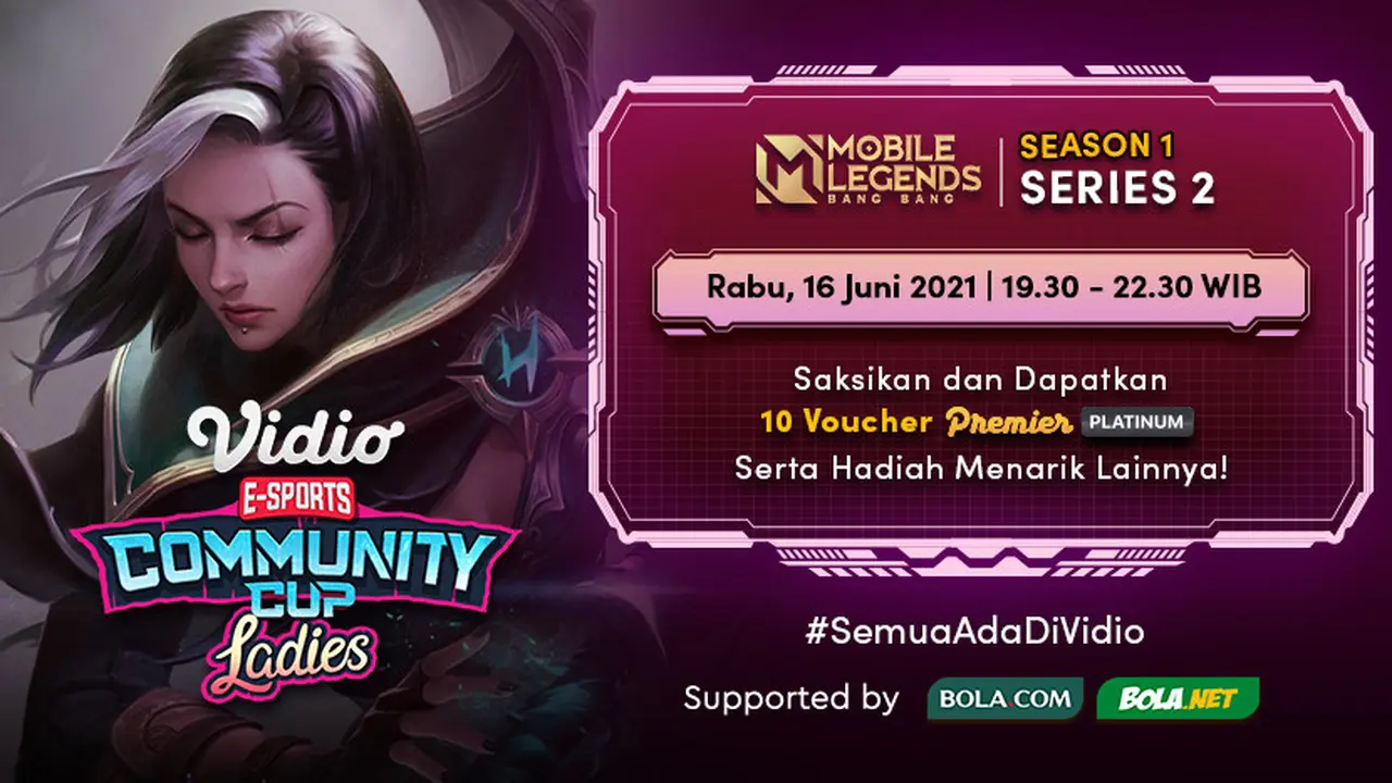 Live Streaming Vidio Community Cup Ladies Season 1 Mobile Legends Series 2 Rabu 16 Juni 2021