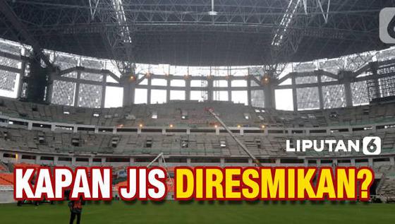 VIDEO: Pembangunan JIS 92 Persen, Februari 2022 Bakal Soft Launching