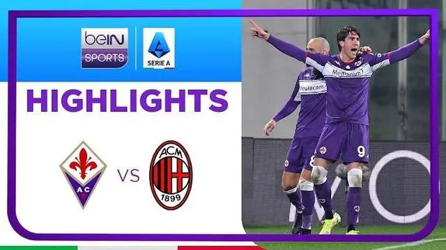 VIDEO: 7 Gol yang Tercipta dalam Laga Liga Italia, Fiorentina Vs AC Milan
