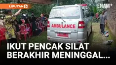 Pelajar 17 Tahun Tewas Ditendang Guru Pencak Silat!