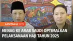 Menteri Agama RI, Nazaruddin Umar bertolak ke Arab Saudi untuk mempersiapkan pelaksanaan ibadah haji 2025 atau 1446 Hijriah, agar berjalan lancar Sabtu siang.
