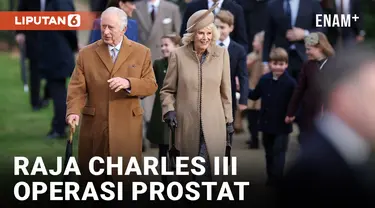 Raja Charles III akan Jalani Operasi Prostat, Ratu Camilla Buka Suara