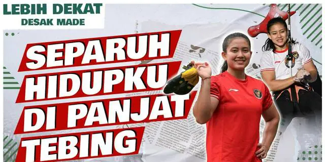 VIDEO: Lebih Dekat dengan Desak Made, Spider Woman Indonesia Calon Peraih Emas di Olimpiade 2024