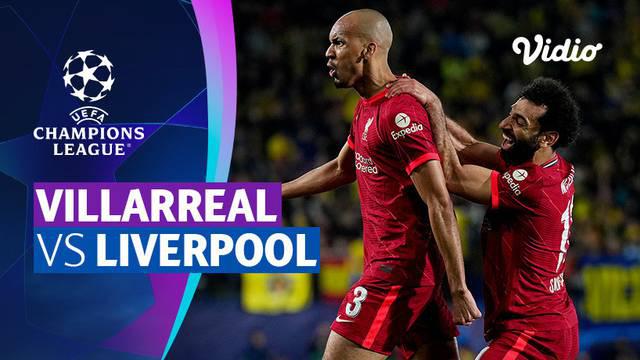 Berita video mini match laga semifinal leg 2 Liga Champions 2021/2022 antara Villarreal melawan Liverpool yang berakhir dengan skor 2-3, Rabu (4/5/2022) dinihari WIB.