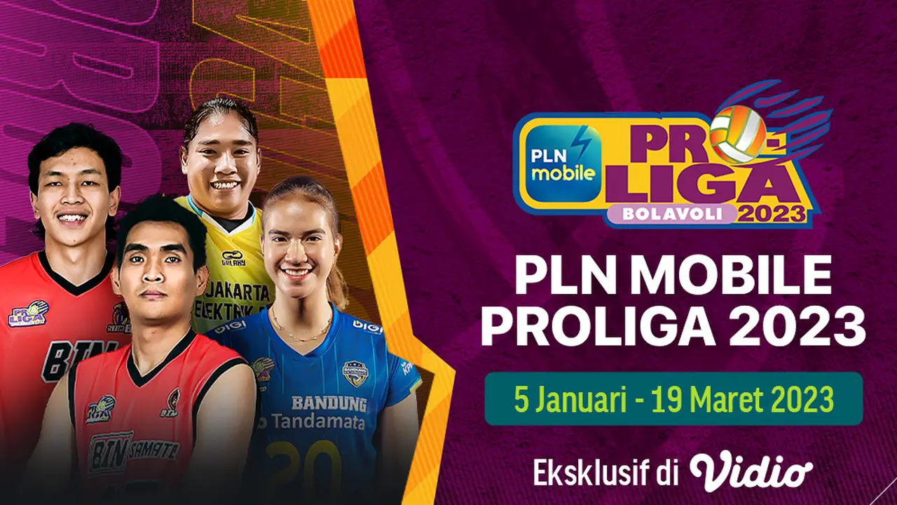 Saksikan Live Streaming PLN Mobile Proliga 2023 di Vidio, 5 Januari - 19 Maret 2023