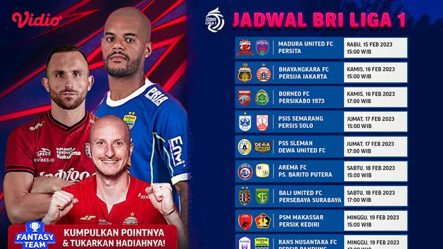 Jadwal Live Streaming BRI Liga 1 2022/2023 Pekan Ke-25 di Vidio, 15-19 Februari 2023