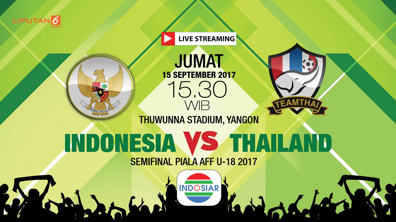 Prediksi Indonesia Vs Thailand Semifinal Piala AFF U-18 2017 livestreaming