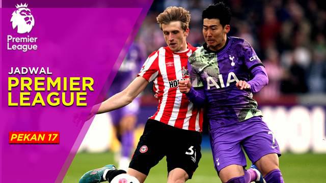 Berita motion grafis jadwal lengkap Liga Inggris 2022/2023 yang memasuki pekan ke-17. Laga Brentford Vs Tottenham Hotspur, jadi laga pembuka setelah jeda Piala Dunia 2022 Qatar.