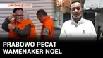 Usai ditetapkan sebagai tersangka oleh Komisi Pemberantasan Korupsi (KPK), Presiden memberhentikan Immanuel Ebenezer sebagai Wakil Menteri Ketenagakerjaan.