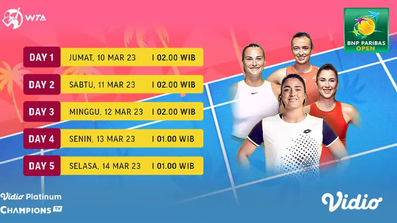 Saksikan Keseruan Live Streaming WTA 1000: BNP Paribas Open di Vidio, 10-14 Maret 2023