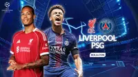Link Live Streaming Liga Champions: Liverpool Vs PSG