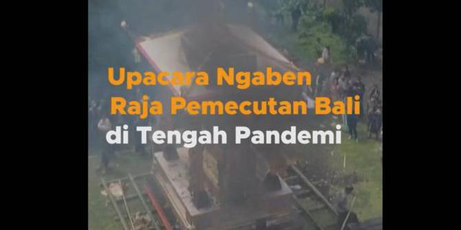 VIDEO: Upacara Ngaben Raja Pemecutan Bali di Tengah Pandemi Covid-19