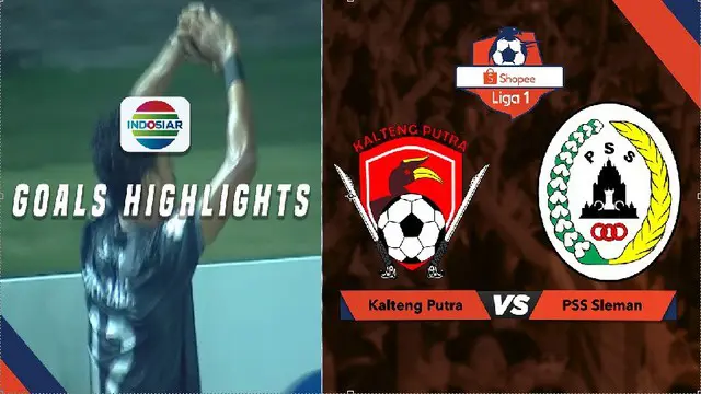 VIDEO: Gol-Gol PSS ke Gawang Kalteng Putra