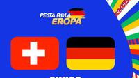 Euro 2024 - Swiss Vs Jerman (Bola.com/Rosa Anggraeni)