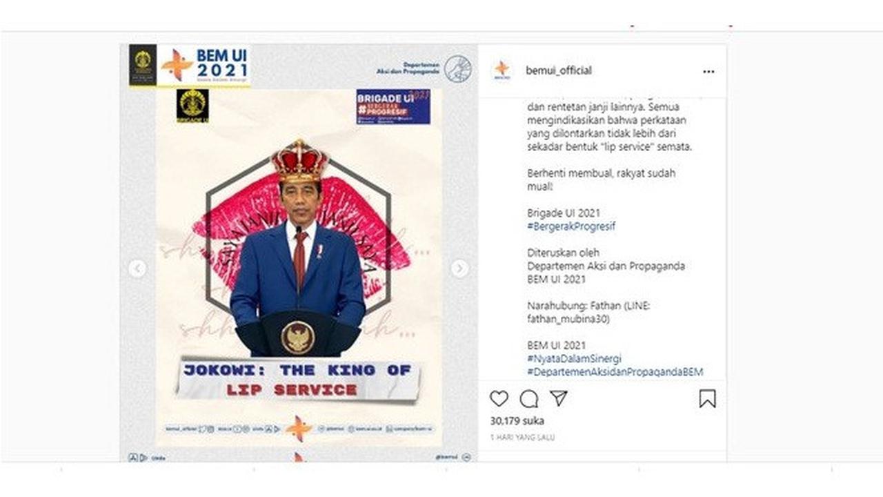 5 Fakta Terkait Unggahan BEM UI Sebut Jokowi The King of Lip Service