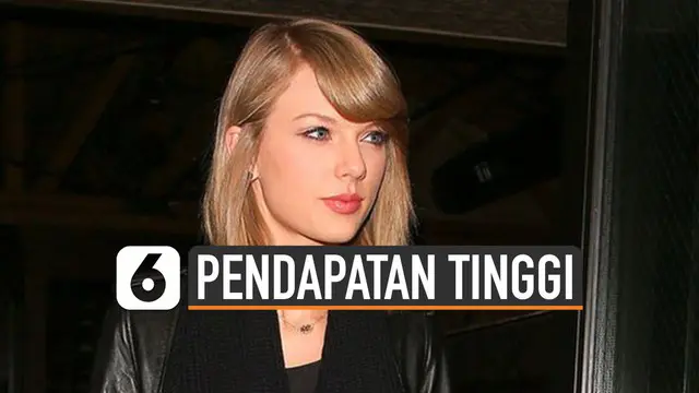 VIDEO: Paling Tinggi Versi Forbes, Ini Pendapatan Taylor Swift
