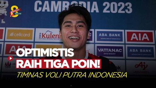 VIDEO: Pemain Timnas Voli Putra Indonesia Optimistis Raih Tiga Poin Melawan Kamboja di SEA Games 2023