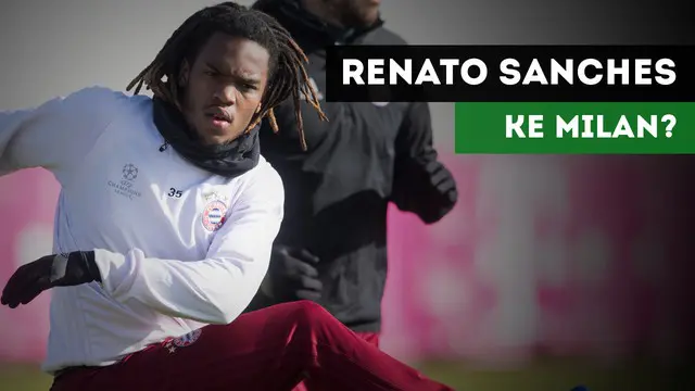 VIDEO: Renato Sanches Tanggapi Ketertarikan AC Milan