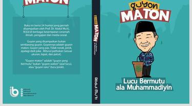 Sampul Buku Guyon Maton: Lucu Bermutu ala Muhammadiyin karya Abdul Mu'ti. (Istimewa)