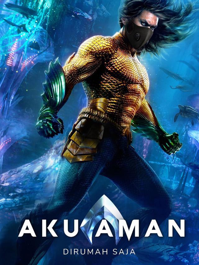 7 Poster Film Editan Ini Kreatif, Jadi Imbauan Untuk Tetap Aman Di Tengah Corona