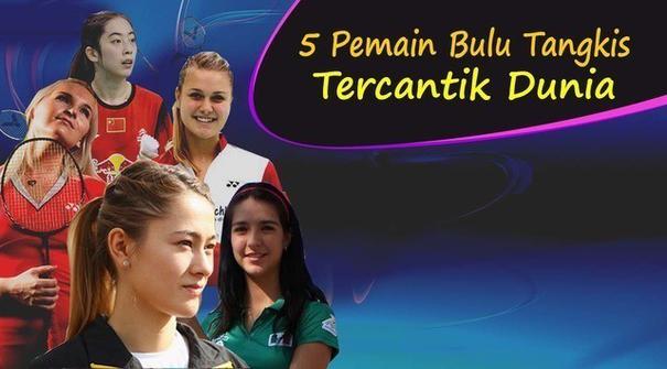 Video lima pemain bulu tangkis tercantik di dunia 2016 versi bola.com, salah satunya Bellaetrix Manuputty dari Indonesia yang  bermain tunggal putri.