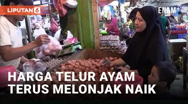 Pembeli Teriak Pusing Harga Telur Ayam Tembus Rp32 Ribu Per Kilogramnya