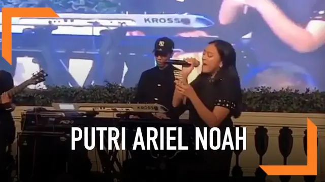 VIDEO: Bersuara Merdu, Ini Putri Ariel Noah yang Beranjak Remaja