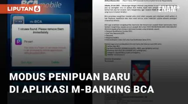 Modus penipuan kembali muncul, kini ditujukan untuk aplikasi m-banking BCA. Dunia maya ramai bicarakan modus yang menyasar saat mereka buka aplikasi BCA