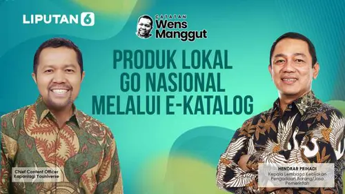 Produk Lokal Go Nasional Melalui E-Katalog