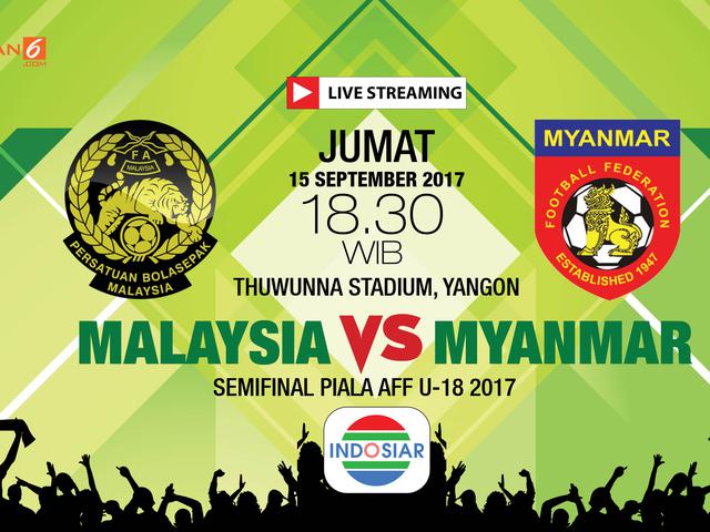 Saksikan Live Streaming Semifinal Aff U 18 Malaysia Vs Myanmar Bola Liputan6 Com