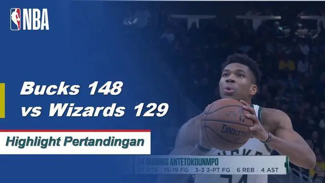 Cuplikan Pertandingan NBA : Bucks 148 vs Wizards 129