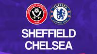 Liga Inggris: Sheffield United Vs Chelsea. (Bola.com/Dody Iryawan)