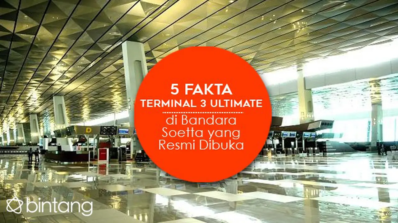 9 Agustus, Gerbang Pariwisata Indonesia Terminal 3 Soetta Dibuka
