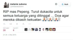 "RIP mas Pepeng. Turut dukacita untuk semua keluarga yang ditinggal ... Doa agar mereka dikasih kekuatan", kicau Musisi sekaligus aktivis sosial Melanie Subono. (twitter.com/melaniesubono)