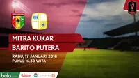 Jadwal Piala Presiden 2018, Mitra Kukar Vs Barito Putera. (Bola.com/Dody Iryawan)