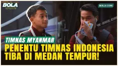 Timnas Myanmar Tiba di Chiang Mai Stadium, Sang Penentu Nasib Timnas Indonesia!
