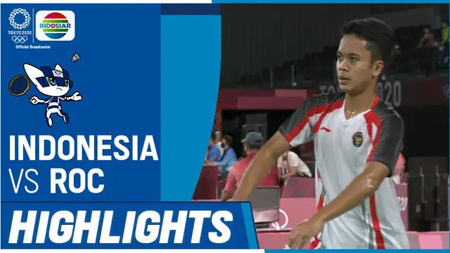 VIDEO: Kalahkan Sergey Sirant, Anthony Sinisuka Ginting Tembus 16 Besar Olimpiade Tokyo 2020