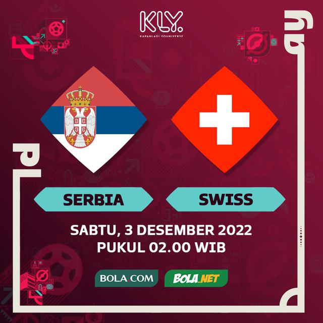 Piala Dunia 2022 - Serbia Vs Swiss