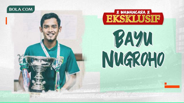 Wawancara Eksklusif -  Bayu Nugroho
