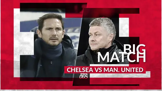 Berita Video Bigmatch Chelsea Vs Manchester United, The Blues Diuntungkan Dengan Absennya Marcus Rashford