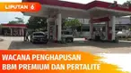 Penghapusan BBM jenis premium dan pertalite pada 2022 mulai dikhawatirkan sejumlah masyarakat. Penghapusan BBM ini juga dinilai memberatkan sebagian masyarakat. Sementara Pertamina memastikan hanya BBM premium yang akan dihapus, pertalite tetap akan ...