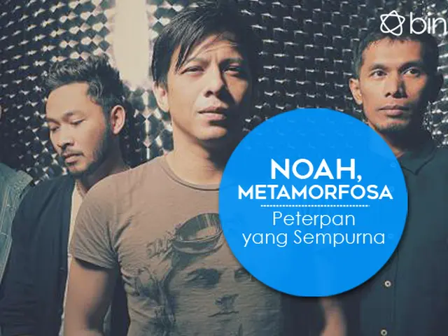 Noah Metamorfosa Peterpan Yang Sempurna News Entertainment Fimela Com