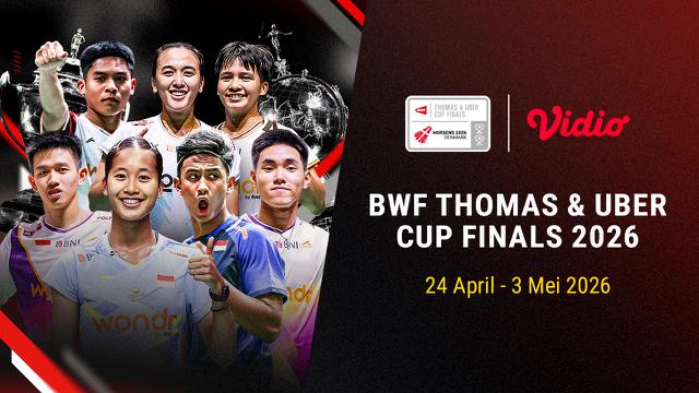 Thomas & Uber Cup akan segera dimulai minggu ini. Saksikan secara eksklusif hanya di Vidio.