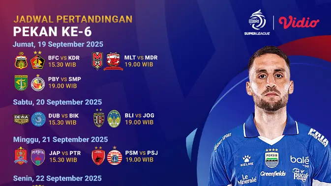 Catat Jadwal dan Live Streaming BRI Super League 2025/2026 Pekan Keenam, Eksklusif di Vidio