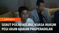 Kuasa Hukum Pegi Setiawan menyebut Polda Jawa Barat keliru menangkap kliennya dibalik kasus pembunuhan sejoli Eki dan Vina di Cirebon, Jawa Barat. Pihaknya akan mengajukan gugatan praperadilan terkait status tersangka dan penahanan Pegi.