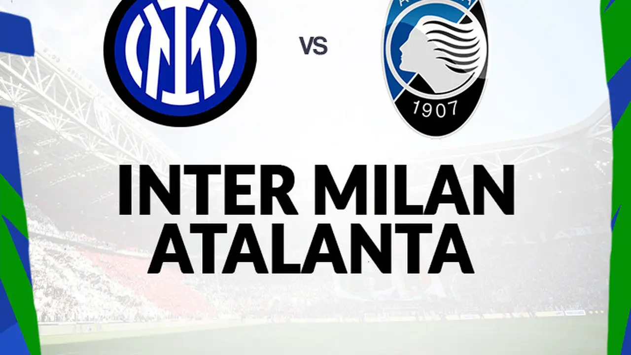 Serie A - Inter Milan vs Atalanta